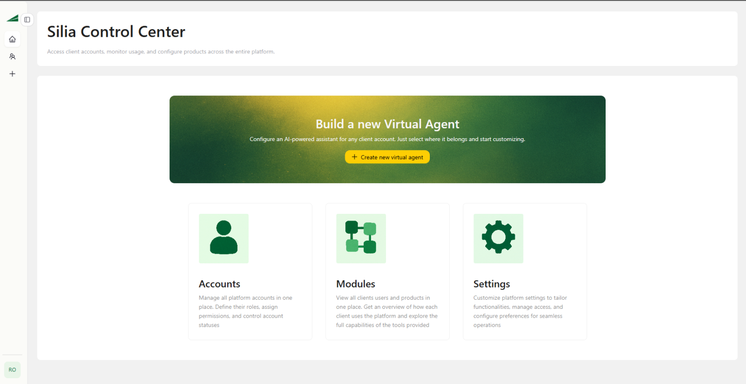 Silia Control Center con tarjeta Build a new Virtual Agent y atajos a Accounts, Modules y Settings